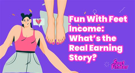 feet pictures income|Fun with Feet 